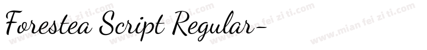 Forestea Script Regular字体转换